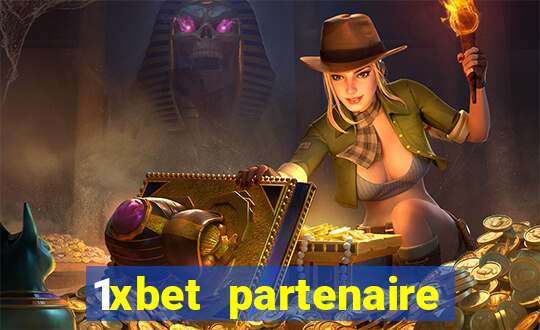 1xbet partenaire apk download